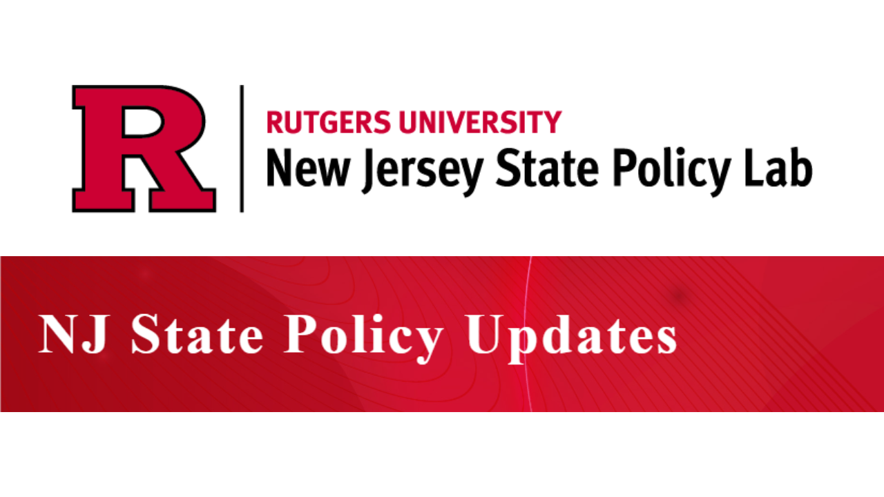 NJDCF Announces Expansion of Family Connects NJ Program – NJ State Policy Updates