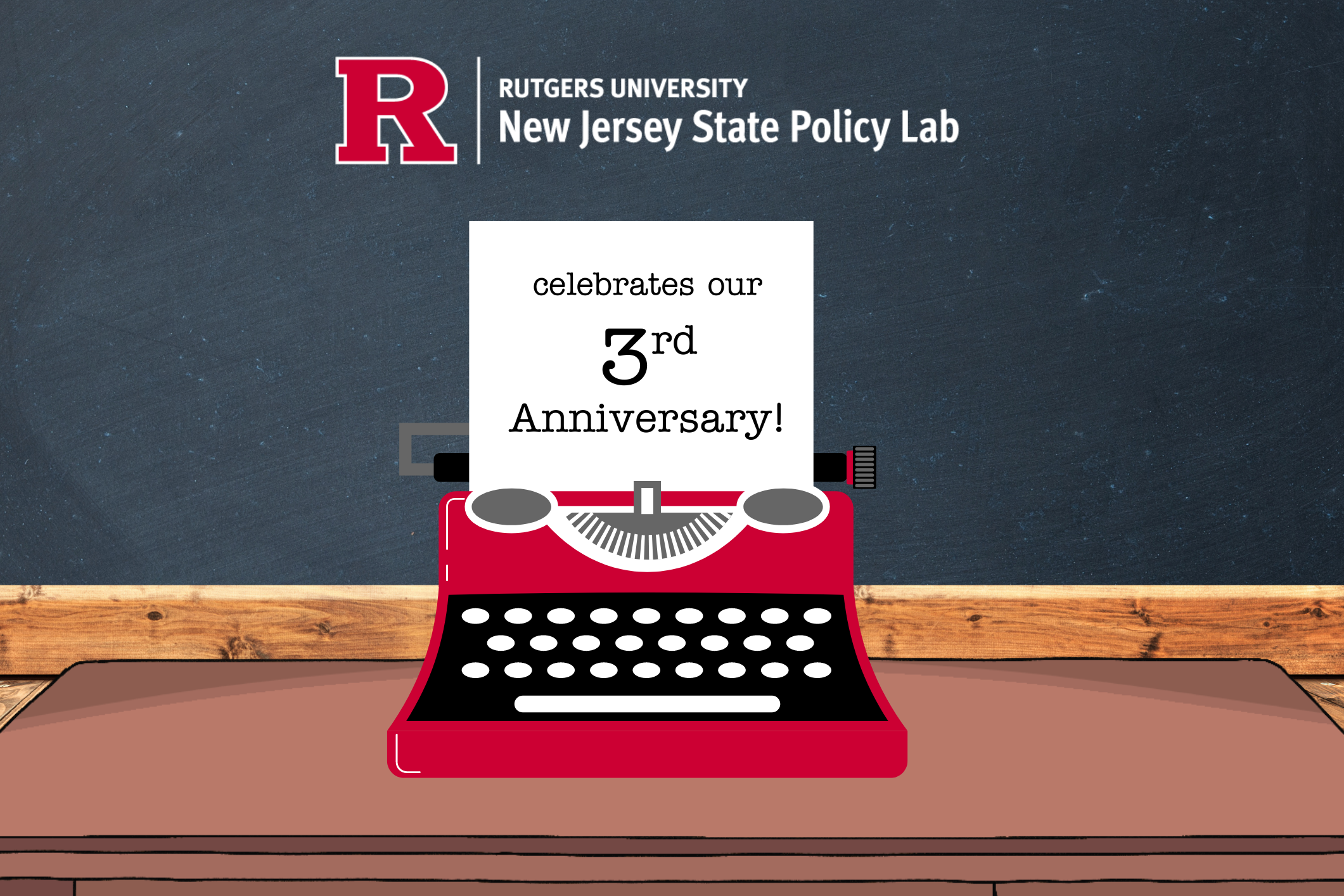New Jersey State Policy Lab Celebrates Our 3rd Anniversary!