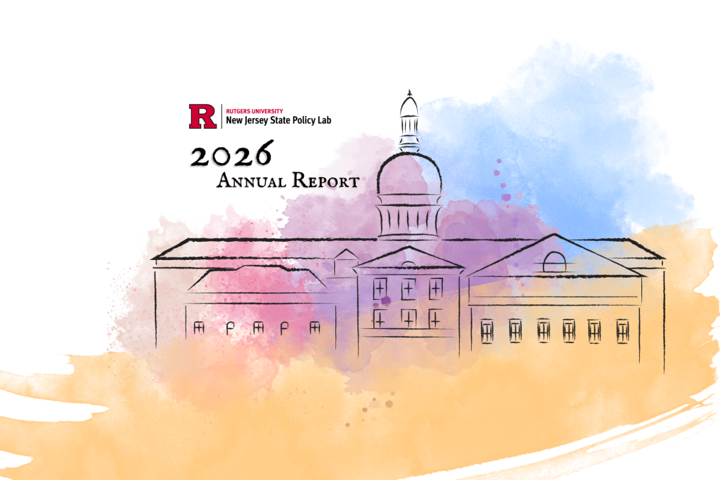 New Jersey State Policy Lab 2026 Annual Report